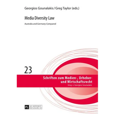 Media Diversity Law: Australia and Germany Compared