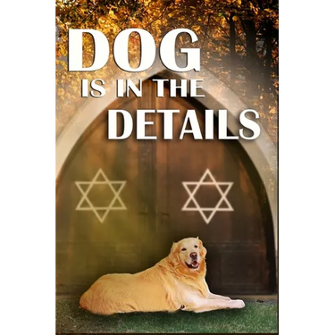 Dog is in the Details