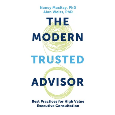 Modern Trusted Advisor: Best Practices for High Value Executive Consultation