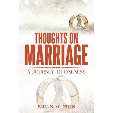 Thoughts on Marriage: A Journey to Oneness