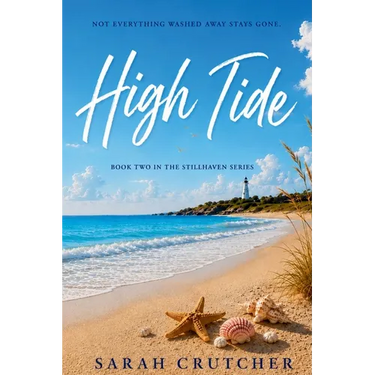 High Tide: Book Two in the Stillhaven Series