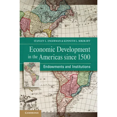 Economic Development in the Americas since 1500