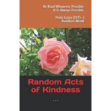 Random Acts of Kindness