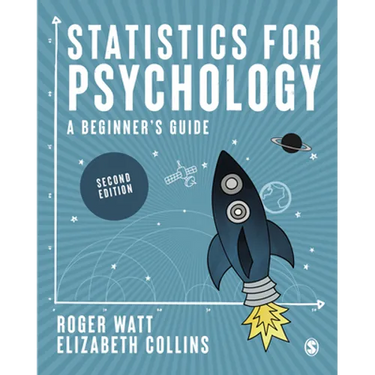Statistics for Psychology: A Beginner′s Guide