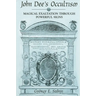 John Dee's Occultism: Magical Exaltation through Powerful Signs