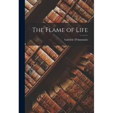 The Flame of Life