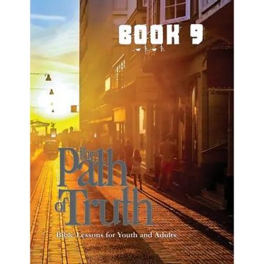 The Path of Truth, Volume 9: Christian Education for Adults and Young Adults.