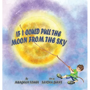 If I Could Pull the Moon from the Sky