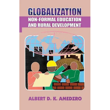 Globalization. Non-Formal Education and Rural Development