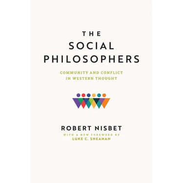 The Social Philosophers: Community and Conflict in Western Thought