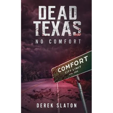 Dead Texas: No Comfort