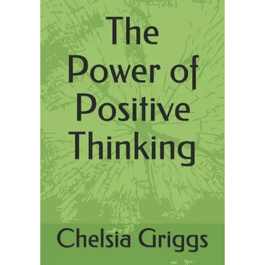 The Power of Positive Thinking