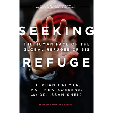 Seeking Refuge: The Human Face of the Global Refugee Crisis