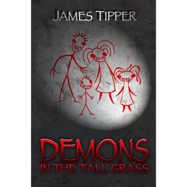 Demons in the Tall Grass