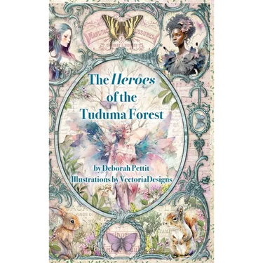 The Heroes of the Tuduma Forest