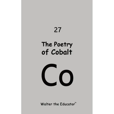 The Poetry of Cobalt