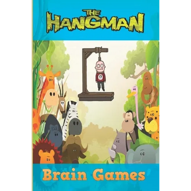 The Hangman Brain Games: Hangman Puzzles Game: Brain Game: Game for kids: Hangman Game for Kids Play Hangman Puzzle Templates - 100 pages - Large 6x9