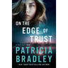 On the Edge of Trust: A Logan Point Novel