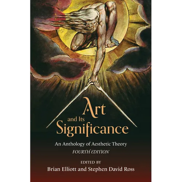 Art and Its Significance: An Anthology of Aesthetic Theory