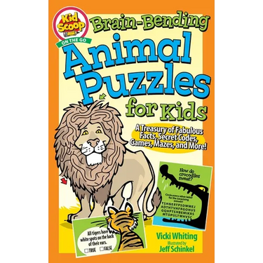 Brain-Bending Animal Puzzles for Kids: A Treasury of Fabulous Facts, Secret Codes, Games, Mazes, and More!