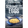 Scrambled Eggs: A Highlands and Islands Detective Thriller