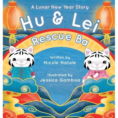 Hu and Lei rescue Ba: A Lunar New Year Story