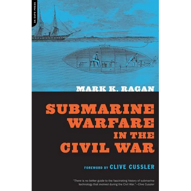 Submarine Warfare in the Civil War