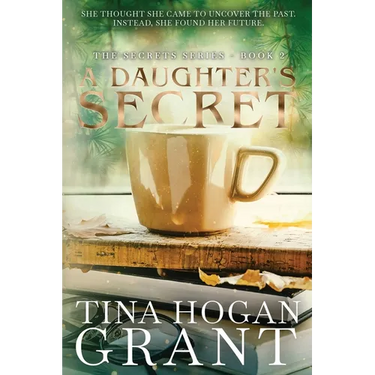 A Daughter's Secret - Secrets Series Book 2