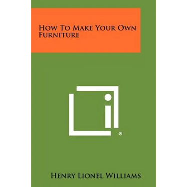 How To Make Your Own Furniture