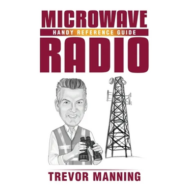 MICROWAVE RADIO Handy Reference Guide