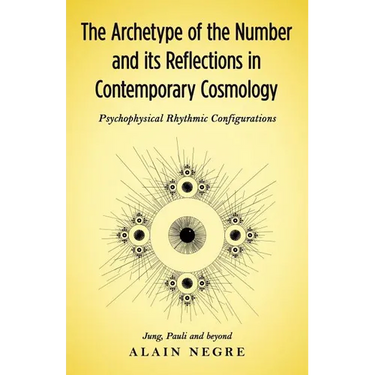 The Archetype of the Number and its Reflections in Contemporary Cosmology: Psychophysical Rhythmic Configurations - Jung, Pauli and Beyond