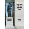Reforming the U.S. Supreme Court