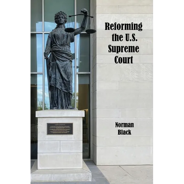 Reforming the U.S. Supreme Court