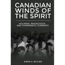 Canadian Winds of the Spirit: Holiness, Pentecostal and Charismatic Currents