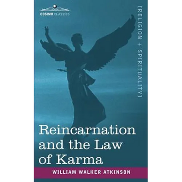 Reincarnation and the Law of Karma