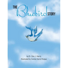 The Bluebird Story