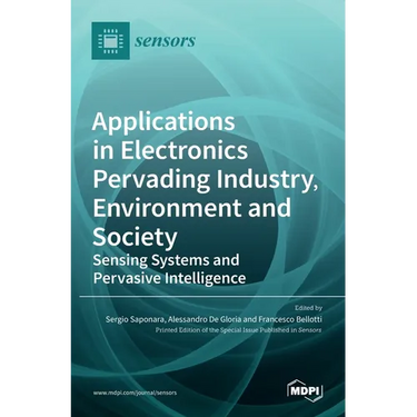 Applications in Electronics Pervading Industry, Environment and Society: Sensing Systems and Pervasive Intelligence