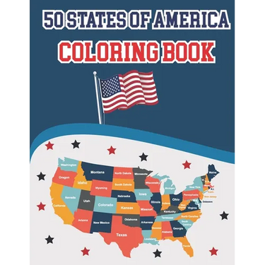 50 States Of America Coloring Book: Proud of the USA Color 50 Beautiful States of United States illustration Perfect Easy To Color And Learn More Deta
