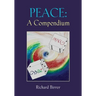 Peace: A Compendium