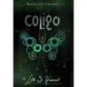 Coligo: Book #1, The UNITAS Series