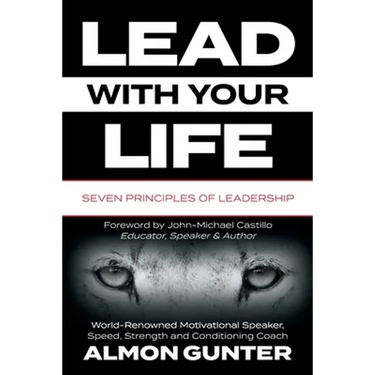 Lead With Your Life
