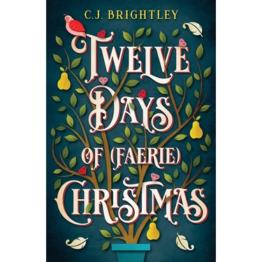 Twelve Days of (Faerie) Christmas