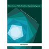 Discretion and Public Benefit in a Regulatory Agency: The Australian Authorisation Process