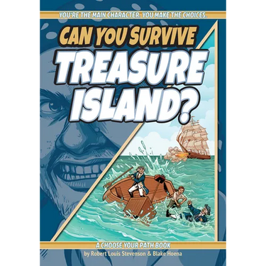 Can You Survive Treasure Island?: A Choose Your Path Book