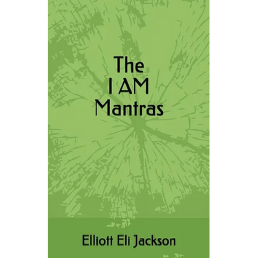 The I Am Mantras