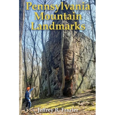 Pennsylvania Mountain Landmarks Volume 2