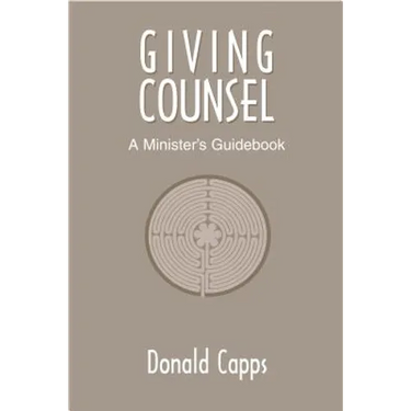 Giving Counsel: A Minister's Guidebook
