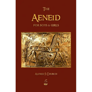 The Aeneid for Boys and Girls