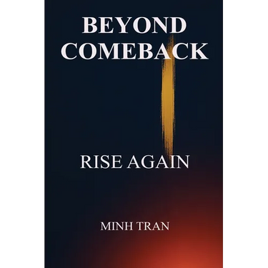 Beyond Comeback