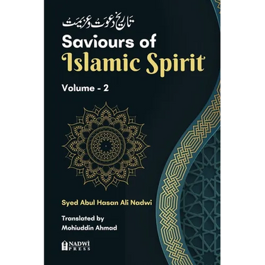 Saviours of Islamic Spirit- Volume 2